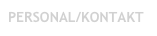 PERSONAL/KONTAKT