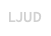 LJUD